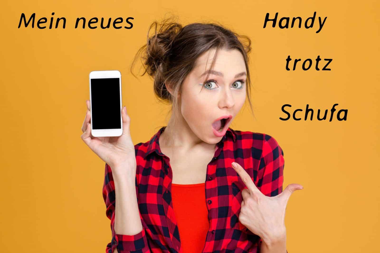 Handy trotz Schufa