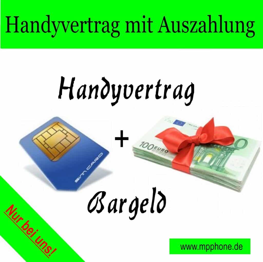 Handyvertrag mit Auszahlung